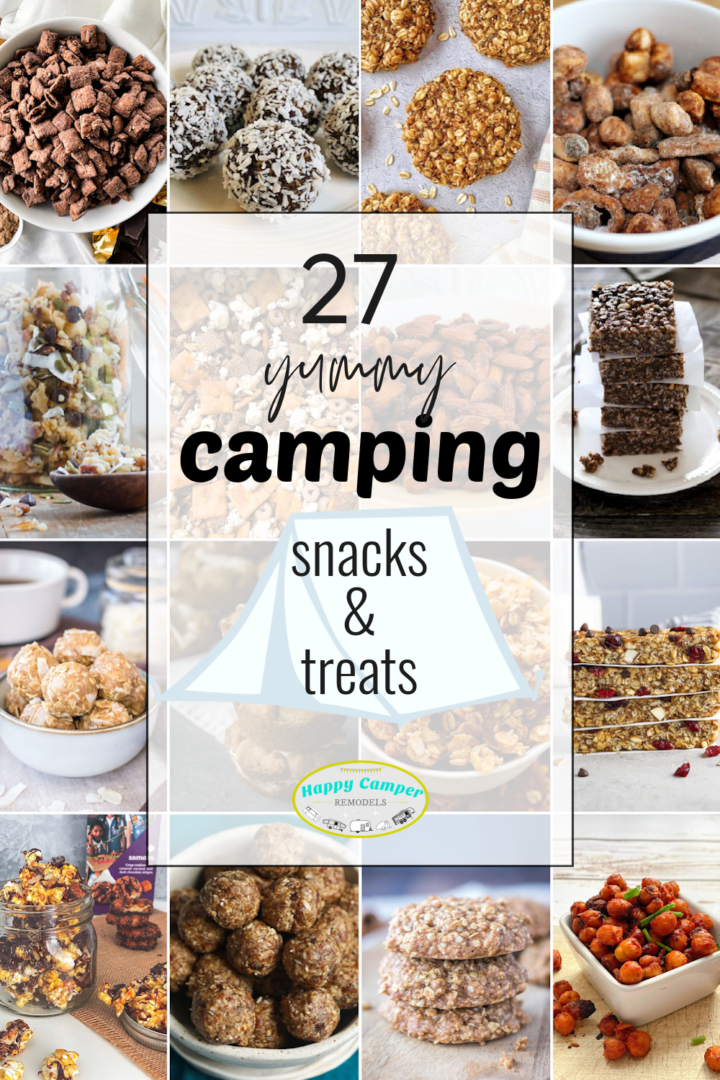 Camping Snacks & Treats: 27 Recipes! - Happy Camper Remodels